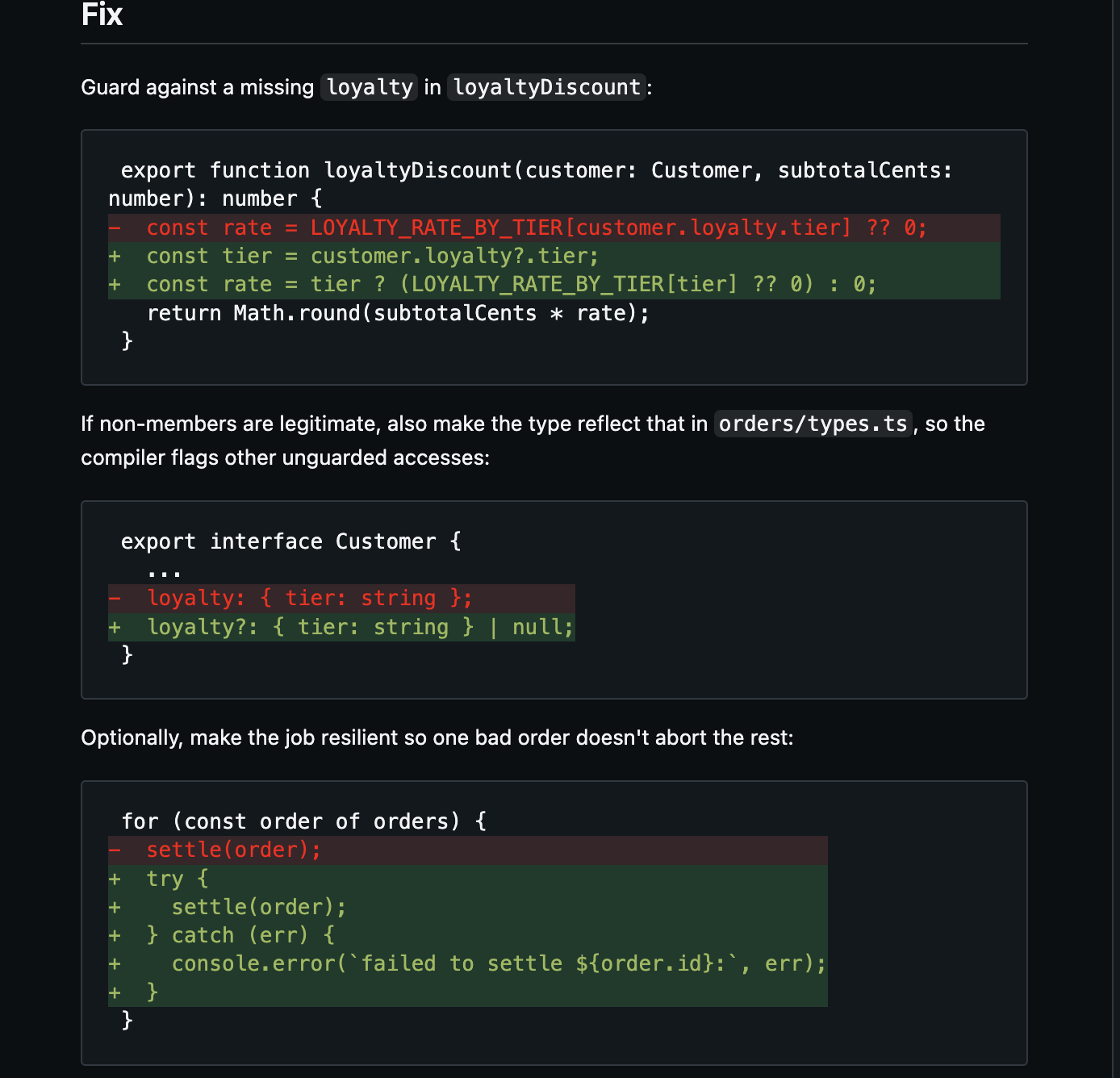 The Fix section of a diagnosis: a diff for loyaltyDiscount using optional chaining, a diff making Customer.loyalty optional, and a try/catch around settle so one bad order does not abort the batch